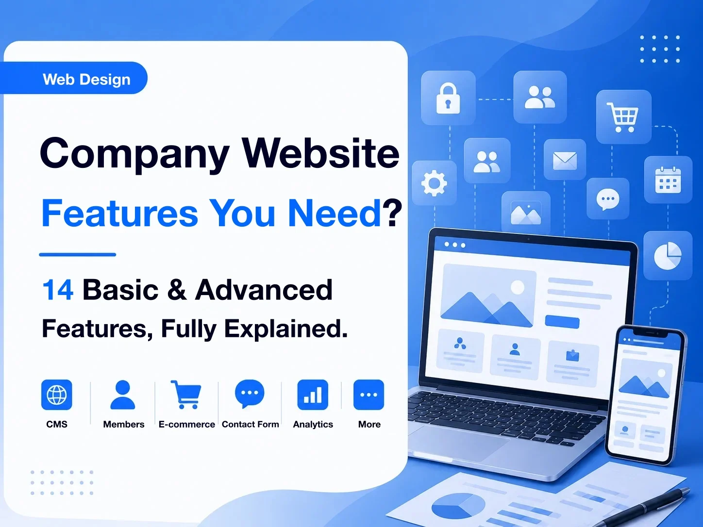 What belongs on a company website? Fourteen features, basic and advanced
